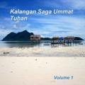 Kalanga Saga Ummat Tuhan Disc 1